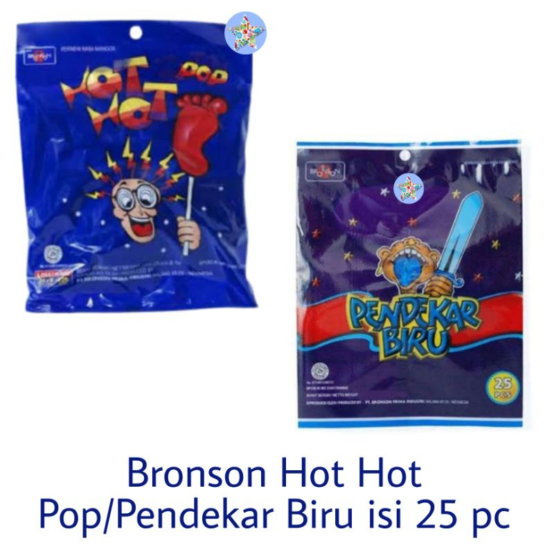 Bronson Hot 25s